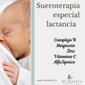 Sueroterapia Especial lactancia